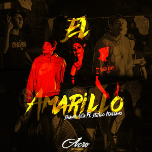#LosdelaA - El Amarillo (Explicit)