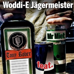 Woddi-E Jägermeister