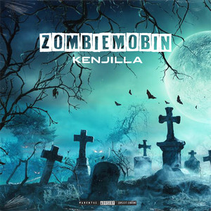 Zombiemobin (Explicit)