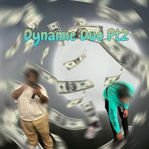 Dynamic Duo Pt2 (Explicit)