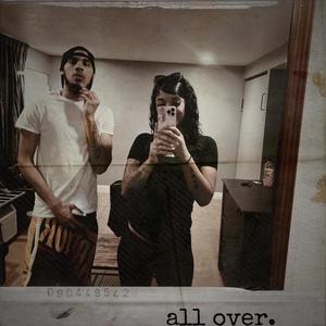 All Over (Explicit)