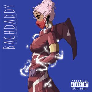 Baghdaddy (Explicit)