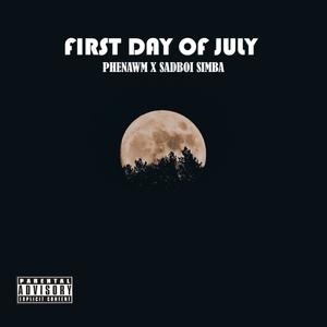 First Day Of July (feat. SadboiSimba)