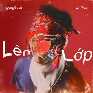 Lên Lớp (Explicit)