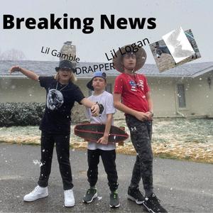 Breaking News (feat. DRAPPER) (feat. DRAPPER)