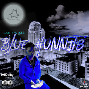 Blue Hunnits (Explicit)