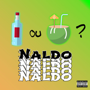 Naldo (Explicit)