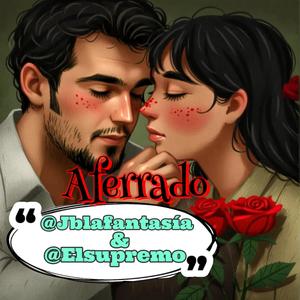 AFERRADO | JB LA FANTASÍA | EL SUPREMO