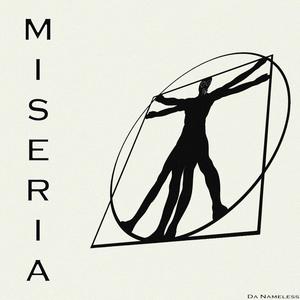 Miseria (Explicit)