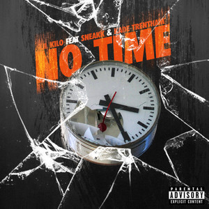 No Time (Explicit)