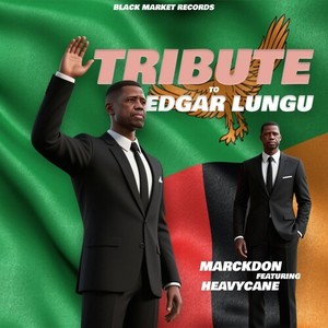 Tribute To Edgar Lungu