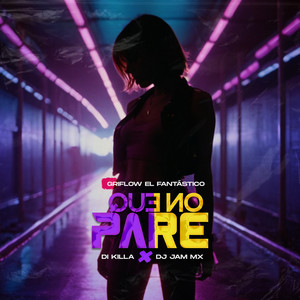 Que No Pare (Explicit)