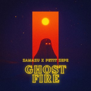 Ghost Fire