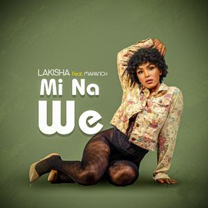 Mi Na We (feat. Mapanch Bmb) (Explicit)