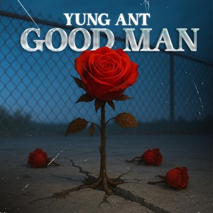 Good Man (Explicit)