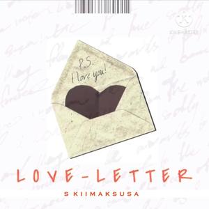Love(Letter) (Explicit)