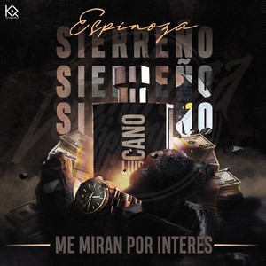 Me Miran Por Interés (Explicit)