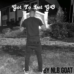 Got To Let It Go (Explicit)