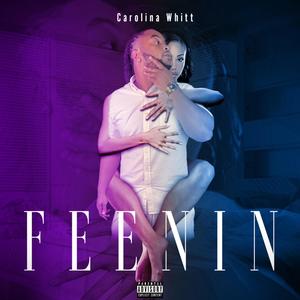 Feenin (Explicit)