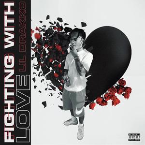 Fighting With Love (Explicit)