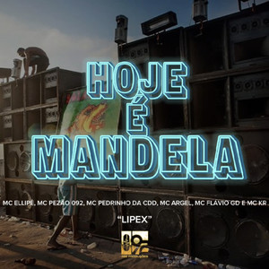 Hoje É Mandela (Explicit)