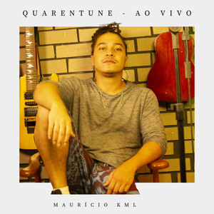 Quarentune (Ao Vivo) [Explicit]