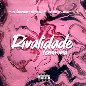 Rivalidade Feminina (Explicit)