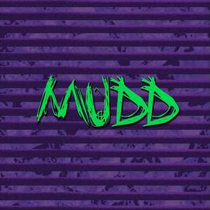 Mudd