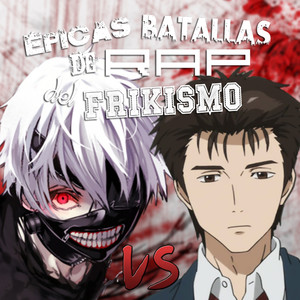 Ken Kaneki vs Shinichi Izumi (Épicas Batallas de Rap del Frikismo|Explicit)
