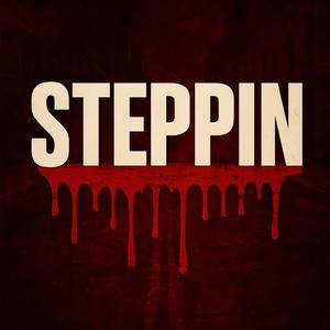 Steppin (feat. JayG & Mingz) (Explicit)