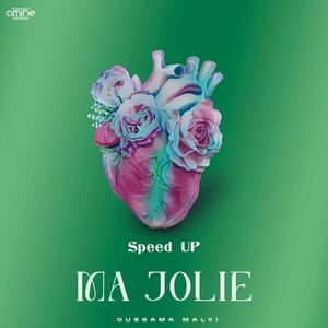 MA JOLIE (SPEED UP)