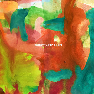 follow your heart