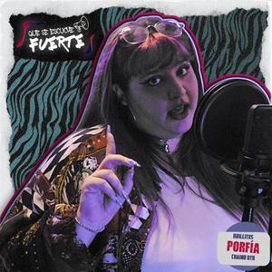 Porfía (Explicit)