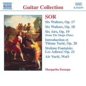 Sor: 6 Waltzes, Opp. 17 and 18 / 6 Airs, Op. 19