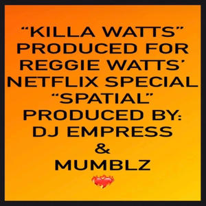 Killa Watts (feat. Mumblz)