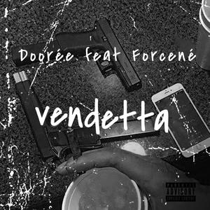 Vendetta (feat. Forcené)