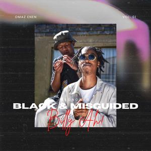 Black & Misguided MixTape, Vol. 1 (Explicit)