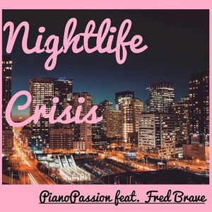 Nightlife Crisis(Remastered Edition 2018)