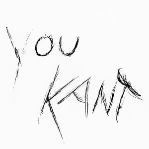 you kant! (Explicit)