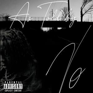 As Told by Vo (Explicit)