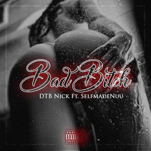 Bad ***** (Explicit)