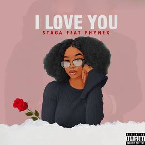 I Love You (Explicit)