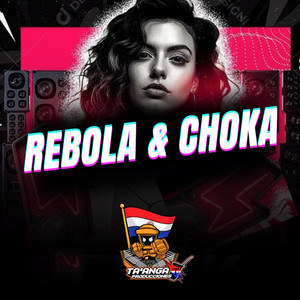 Rebola & Choka