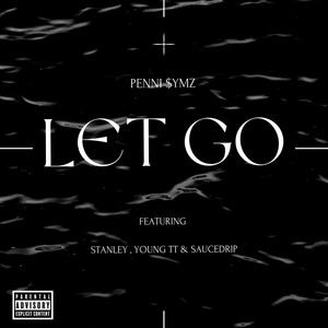 Let Go (Explicit)