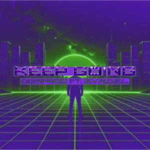 KEEP GOING (feat. Breon S.Y.N.D.E.L) (Explicit)