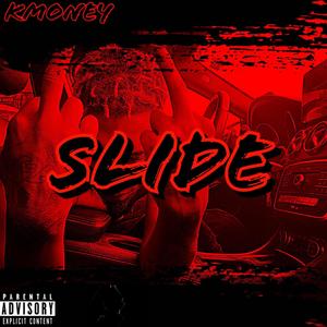 Slide (Explicit)