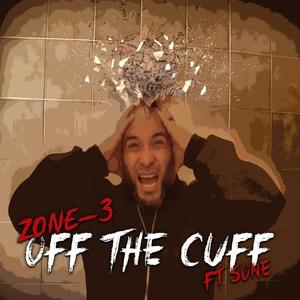 Off The Cuff (feat. Christopher Sone Franklin)