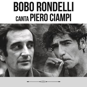 Bobo Rondelli canta Piero Ciampi