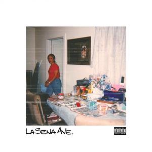 La Sena Ave (Explicit)