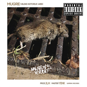 Mugre (Explicit)